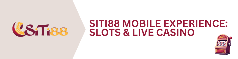 SITI88-Mobile-Experience
