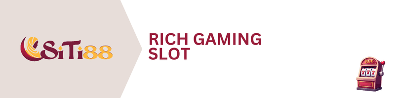 SITI88-Rich-Gaming